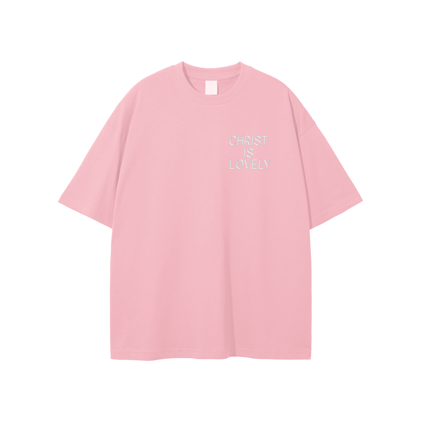 Pink Christ Is Lovely Unisex Tee