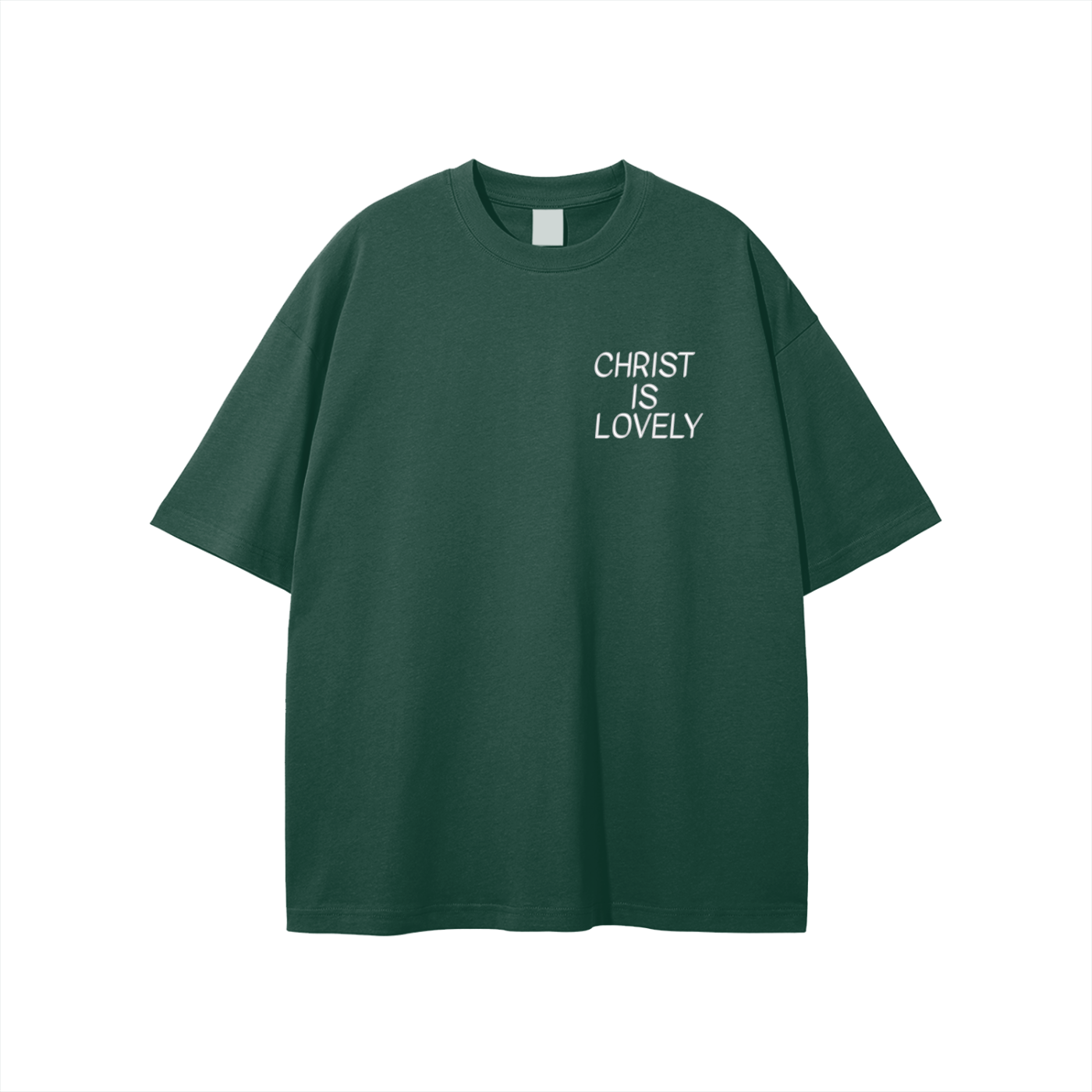 Green Christ Is Lovely Tee